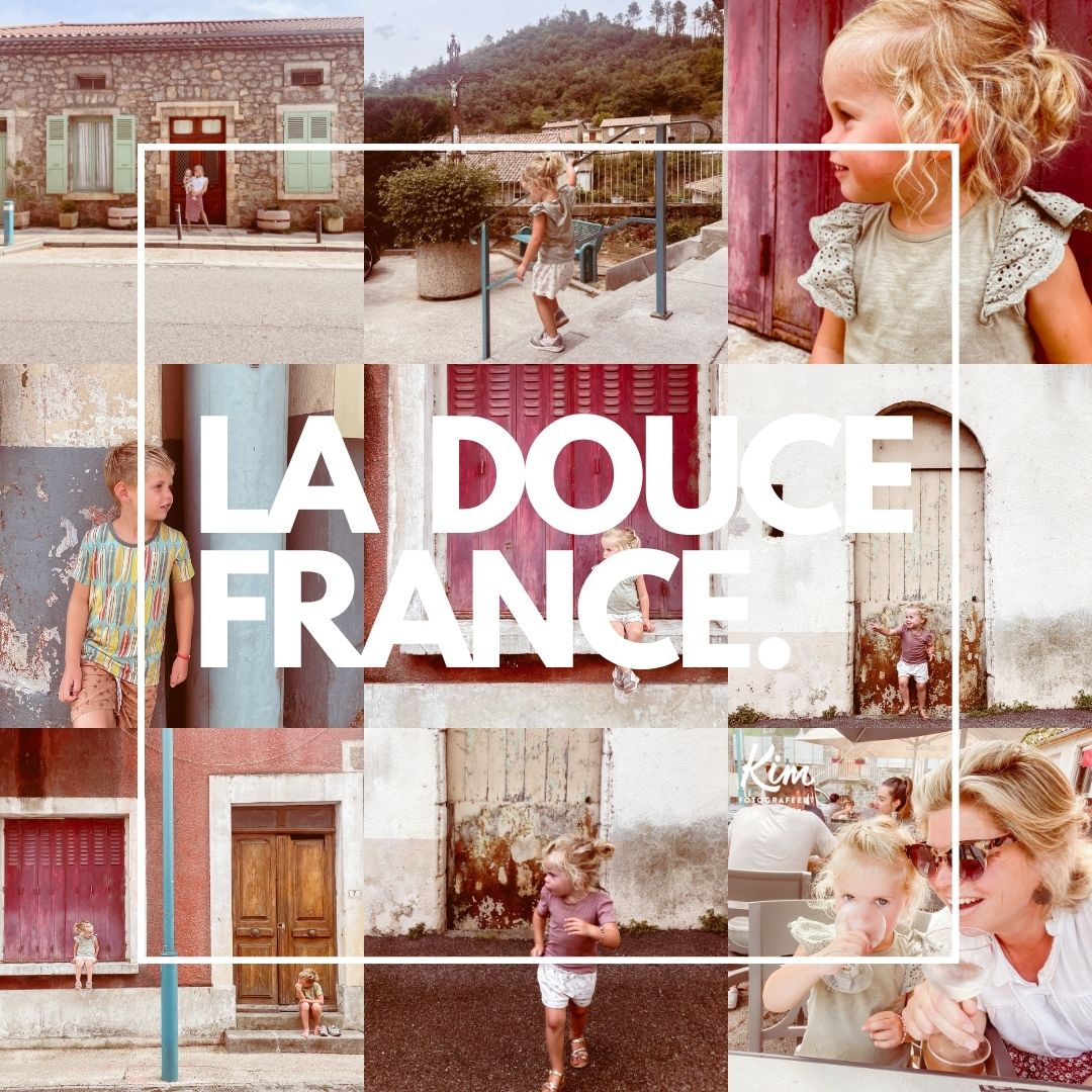 LA DOUCE FRANCE